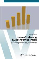 Herausforderung Kundenzufriedenheit af Johann Schwenk