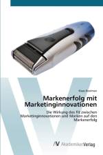 Markenerfolg mit Marketinginnovationen af Klaas Koolman
