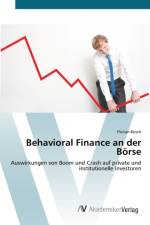 Behavioral Finance an der Boerse af Florian Bosch