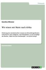 Wir Reisen Mit Marie Nach Afrika af Karolina Wimmer