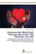 Outcome der MitraClip(R) Therapie der ersten 104 Patienten am UKE af Maxim Avanesov