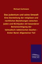 Das Judentum Und Seine Umwelt af Michael Guttmann