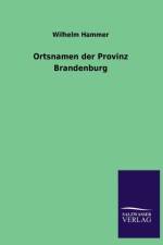 Ortsnamen Der Provinz Brandenburg af Wilhelm Hammer
