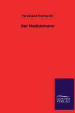 Der Medizinmann