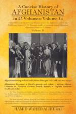 Concise History of Afghanistan in 25 Volumes