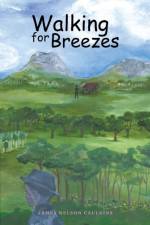 Walking for Breezes af James Nelson Caulkins