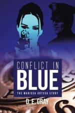 Conflict in Blue af D E Gray