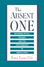 The Absent One af Susan L. Cole