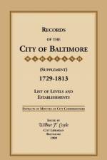 Records of the City of Baltimore (Supplement) [Maryland], 1729-1813 af City Commissioner