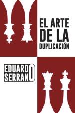 Arte de La Duplicacion af Eduardo Serrano