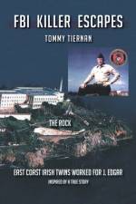 FBI Killer Escapes af Tommy Tiernan