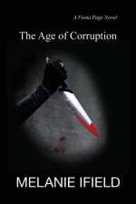 The Age of Corruption af Melanie R Ifield