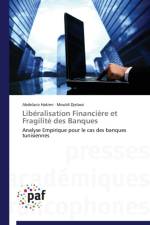 Liberalisation Financiere Et Fragilite Des Banques af Collectif