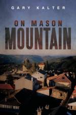 On Mason Mountain af Gary Kalter
