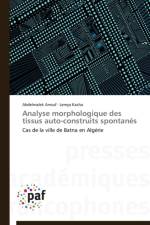 Analyse Morphologique Des Tissus Auto-Construits Spontanes af Collectif