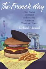 The French Way af Richard F. Kuisel