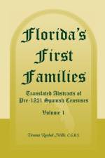 Florida's First Families af Donna Rachal Mills