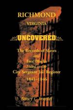 Richmond, Virginia Uncovered af Nancy C Frantel