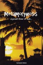 Metamorphosis af Sankalpita Mullick