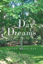Day Dreams af Anton Wills-Eve