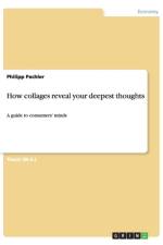 How collages reveal your deepest thoughts af Philipp Pachler