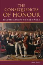 Consequences of Honour af Mark Lucas