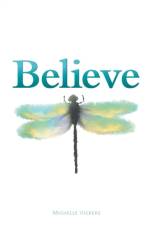Believe af Michelle Vickers