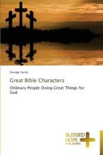 Great Bible Characters af George Yurick