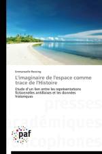 L'Imaginaire de l'Espace Comme Trace de l'Histoire af Recoing-E