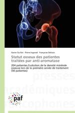 Statut Osseux Des Patientes Traite Es Par Anti-Aromatase af Collectif