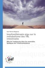 Insulinotherapie Aigu Sur Le Metabolisme Des Trl Intestinales af Nogueira-J