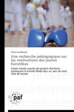 Une Recherche Pedagogique Sur Les Motivations Des Jeunes Karatekas af Courdavault-G
