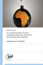 Construction D Une Communaute de Securite En Afrique de l'Ouest af Gazibo-K