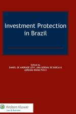 Investment Protection in Brazil af Daniel de Andrade Levy