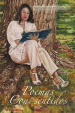 Poemas Con-Sentidos af Milena Lopez Castano