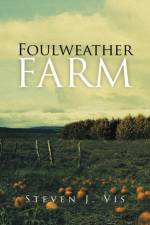 Foulweather Farm af Steven J Vis