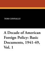 Decade of American Foreign Policy