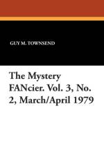 Mystery Fancier. Vol. 3, No. 2, March/April 1979