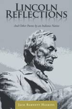 Lincoln Reflections af Jack Barnett Haskins