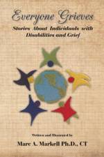 Everyone Grieves af CT Marc A. Markell Ph.D.
