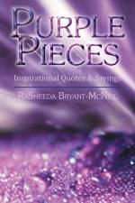 Purple Pieces af RaSheeda Bryant-McNeil