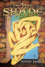In the Shade af Sozan Jamil