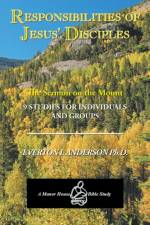 Responsibilities of Jesus' Disciples af Everton I Anderson Ph D