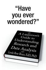 Layperson's Guide to Understanding Research and Data Analysis