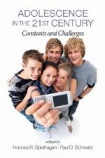Adolescence in the 21st Century