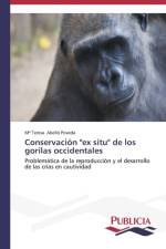 Conservacion ex situ de los gorilas occidentales af Abello Poveda Teresa