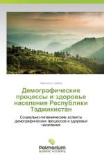 Demograficheskie Protsessy I Zdorov'e Naseleniya Respubliki Tadzhikistan af Gaibov Amonullo