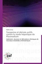 Tazopsine Et Derives Actifs Contre Le Stade Hepatique de Plasmodium af Carraz-M