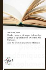 Mode, Temps Et Aspect Dans Les Textes d'Apprenants Avances de Francais af Lahmar-S