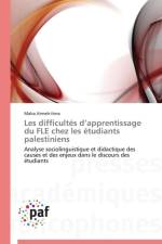 Les Difficultes D Apprentissage Du Fle Chez Les Etudiants Palestiniens af Atmeh-Itma-M